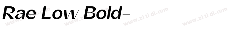 Rae Low Bold字体转换